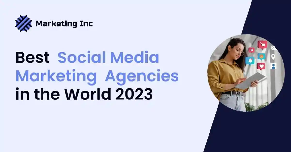 Best Social Media Marketing Agencies