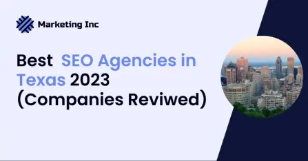 Top 7+SEO Agencies in Texas 2023 (Services Reviewed)